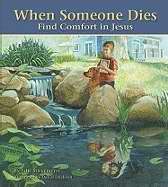 When Someone Dies: Find Comfort In Jesus - Re-vived