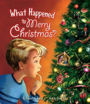 What Happened To Merry Christmas   Paperback - Re-vived