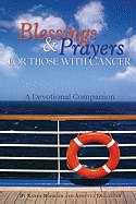 Blessings And Prayers For Those With Cancer - Re-vived