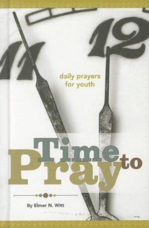 Time To Pray   Daily Prayers For Youth - Re-vived