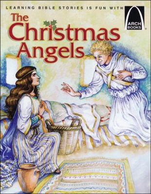 The Christmas Angels (Arch Books) - Re-vived