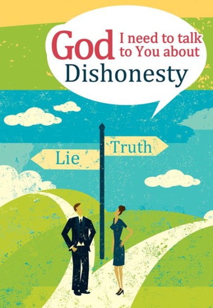 God, I Need To Talk To You About Dishonesty - Re-vived