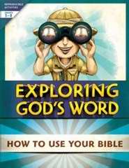 Exploring God’S Word: How To Use Your Bible - Re-vived