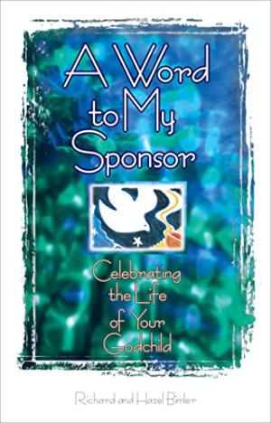 A Word To My Sponsor   Esv Edition - Re-vived