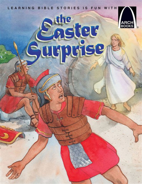 The Easter Surprise (Arch Books) - Re-vived