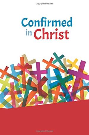 Confirmed In Christ - Re-vived