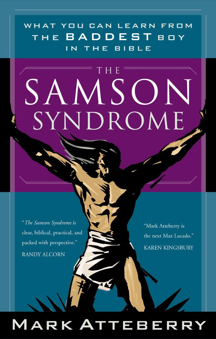 The Samson Syndrome - Re-vived