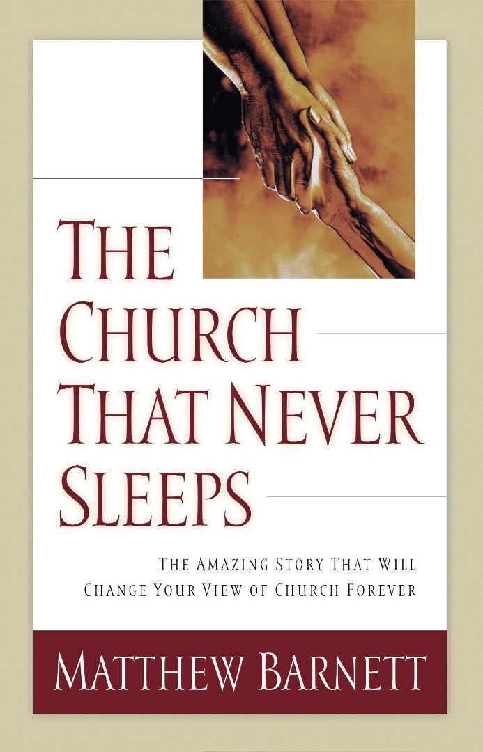 The Church That Never Sleeps - Re-vived