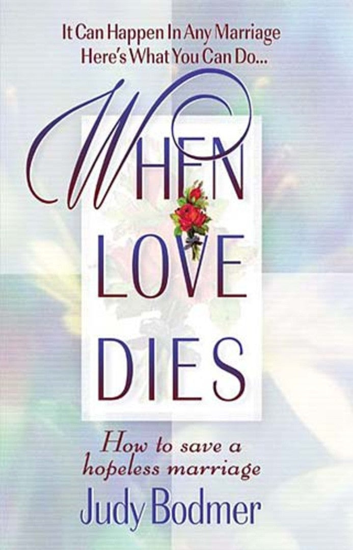 When Love Dies - Re-vived