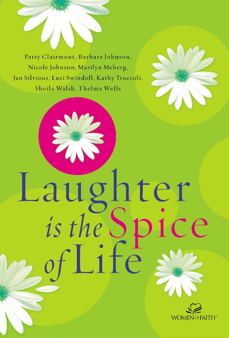 Laughter is the Spice of Life - Re-vived