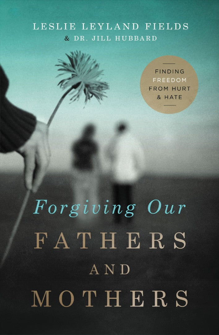 Forgiving Our Fathers And Mothers - Re-vived