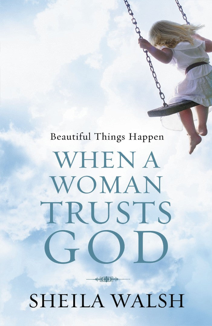 Beautiful Things Happen When A Woman Trusts God - Re-vived