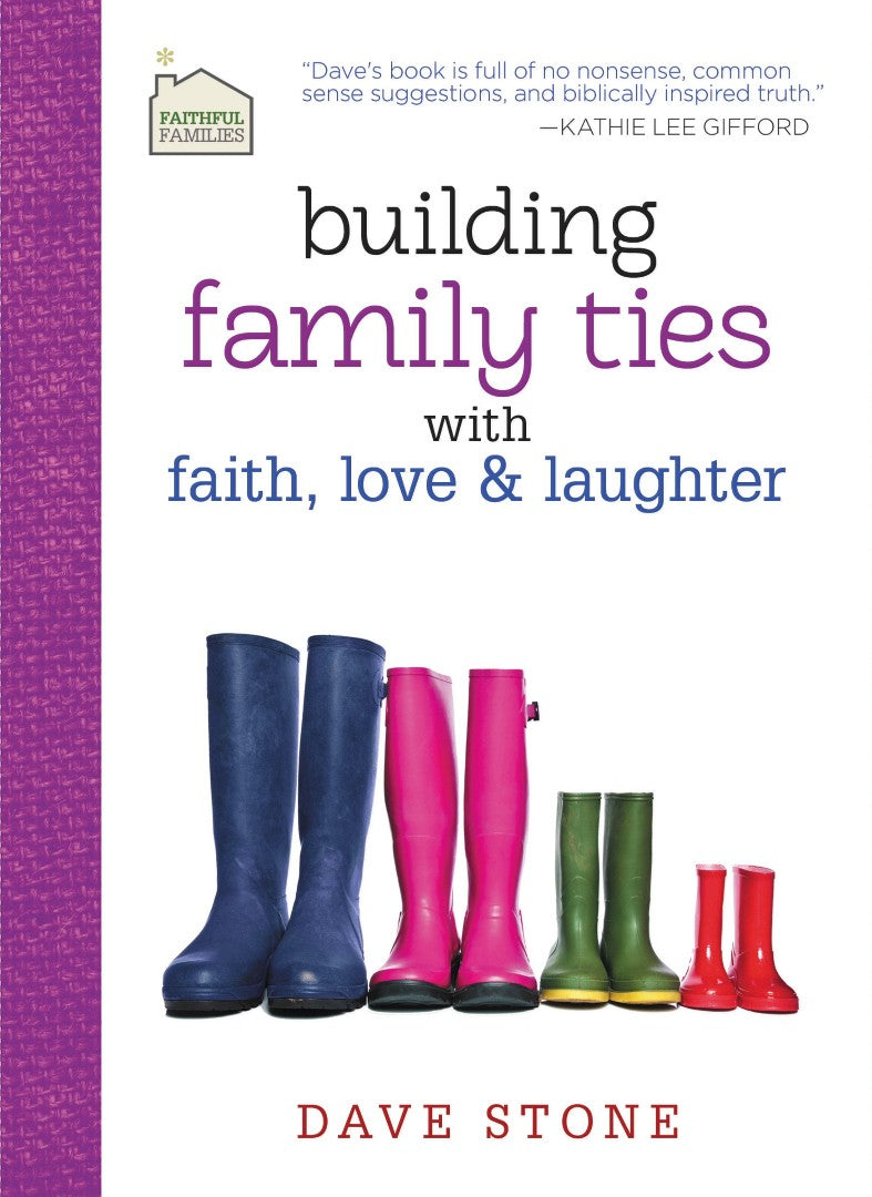 Building Family Ties With Faith, Love, And Laughter - Re-vived