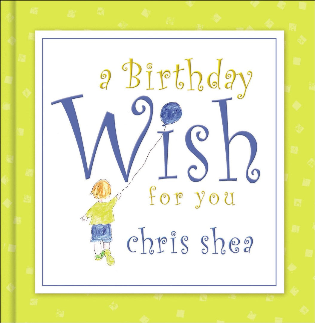 A Birthday Wish For You - Re-vived