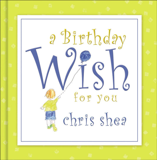 A Birthday Wish For You - Re-vived