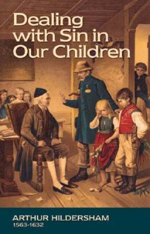 Dealing With Sin In Our Children - Re-vived