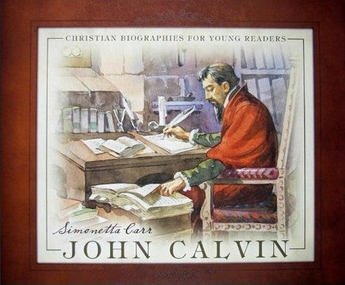 John Calvin - Re-vived