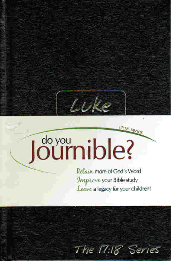 Luke -- Journible The 17:18 Series - Re-vived