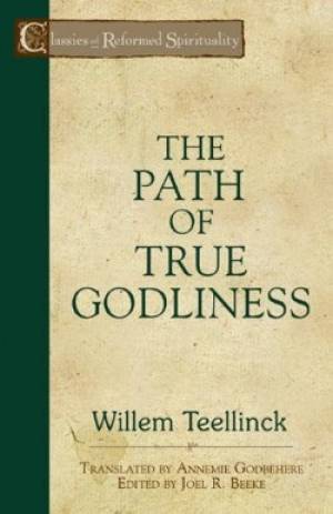 The Path Of True Godliness - Re-vived
