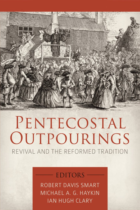 Pentecostal Outpourings - Re-vived