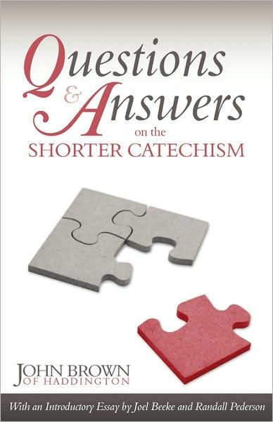 Questions And Answers On The Shorter Catechism - Re-vived