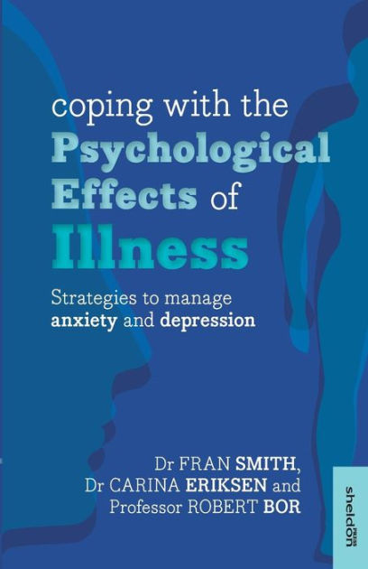 Coping With The Psychological Effects Of Illness - Re-vived