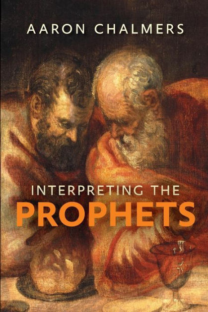 Interpreting The Prophets - Re-vived