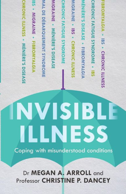 Invisible Illness - Re-vived