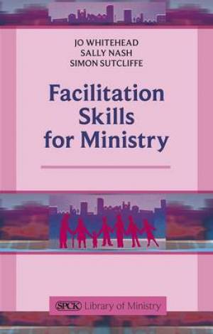 Facilitation Skills For Ministry - Re-vived