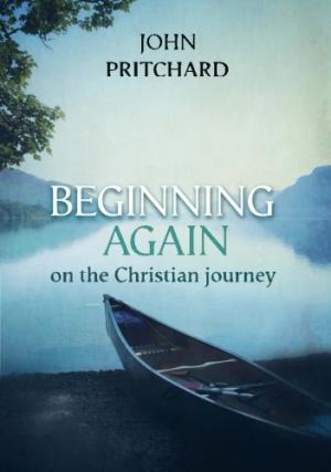Beginning Again On The Christian Journey - Re-vived