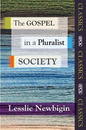 The Gospel In A Pluralist Society - Re-vived
