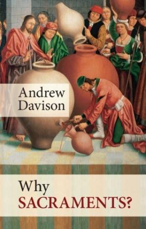 Why Sacraments? - Re-vived