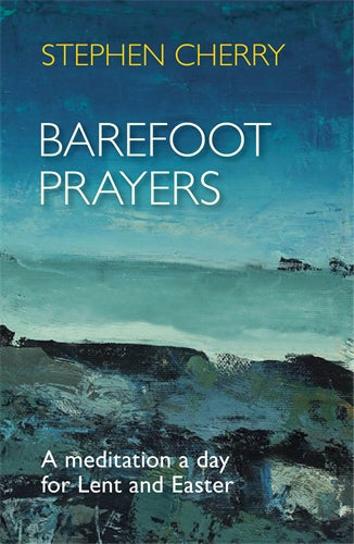 Barefoot Prayers - Re-vived