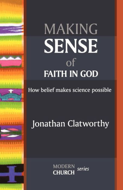 Making Sense Of Faith In God - Re-vived