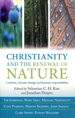 Christianity And The Renewal Of Nature - Re-vived