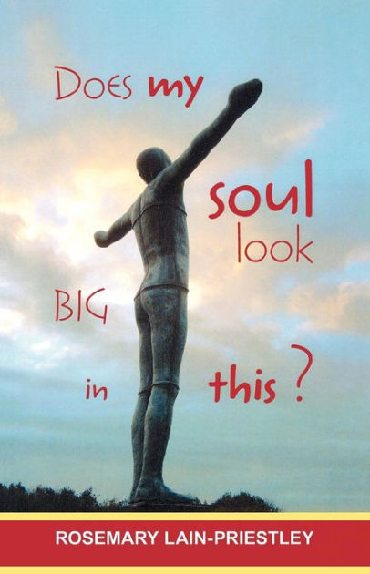 Does My Soul Look Big In This? - Re-vived