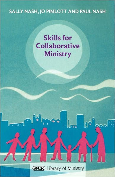 Skills For Collaborative Ministry - Re-vived