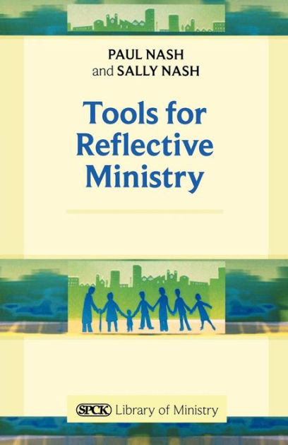 Tools For Reflective Ministry - Re-vived
