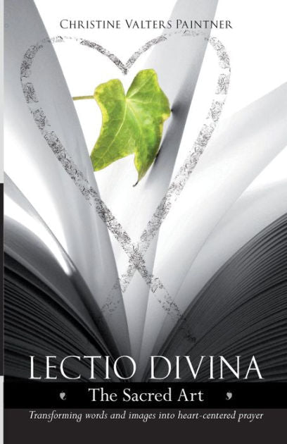 Lectio Divina - The Sacred Art - Re-vived