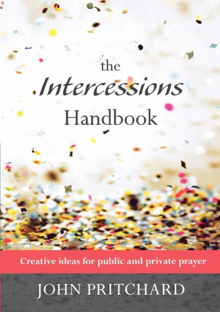 The Intercessions Handbook - Re-vived