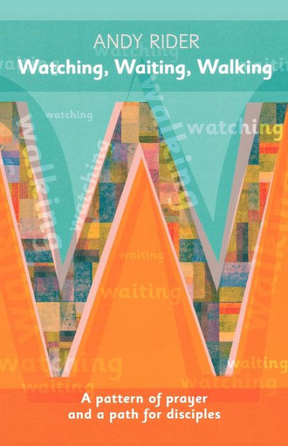 Watching, Waiting, Walking - Re-vived