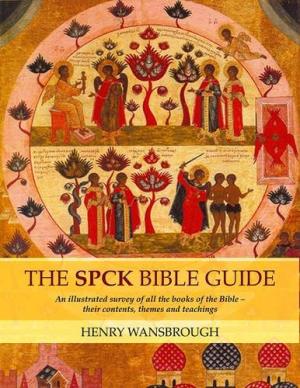 The Spck Bible Guide - Re-vived