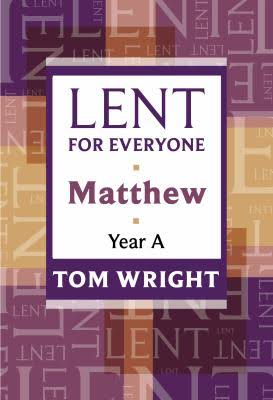 Lent For Everyone: Matthew Year A - Re-vived