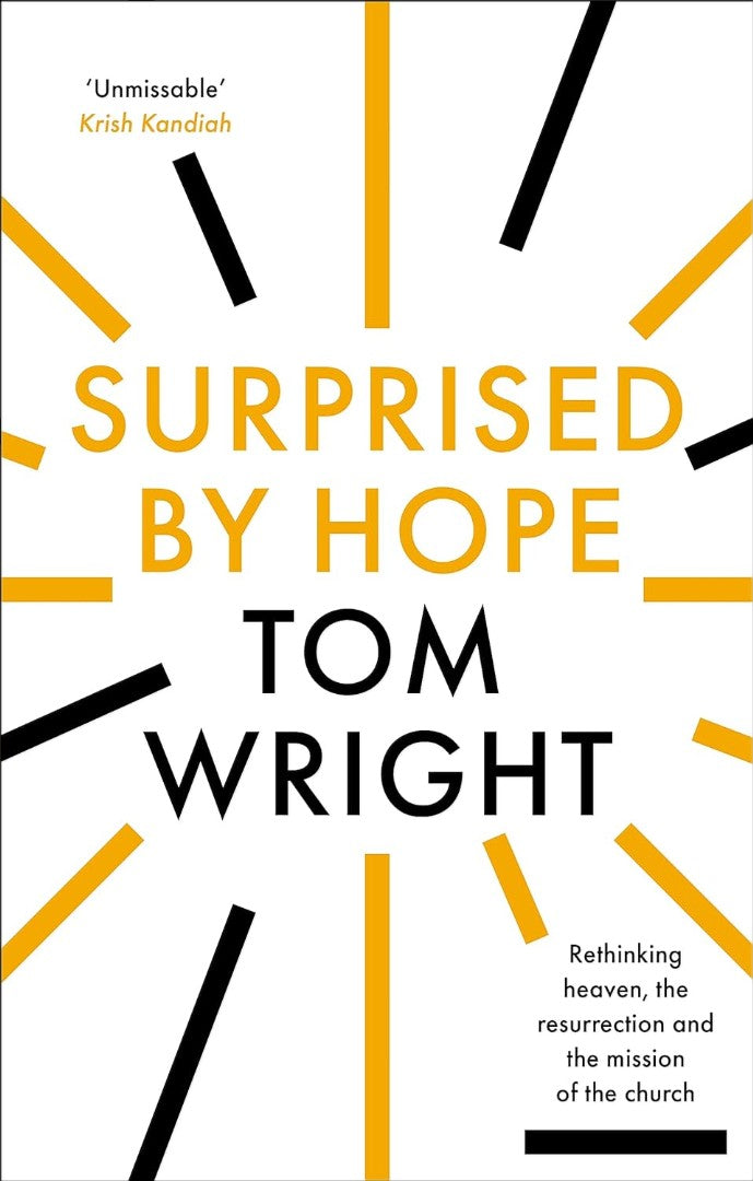 Surprised By Hope - Re-vived