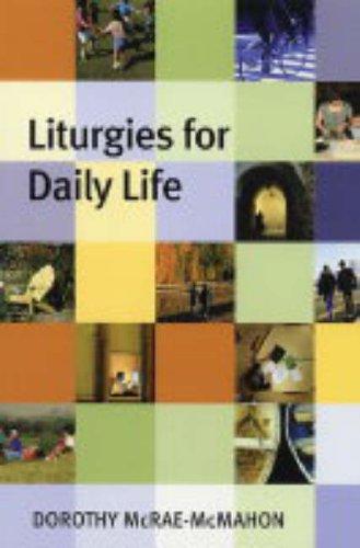 Liturgies For Daily Life - Re-vived