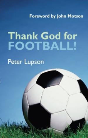 Thank God For Football! - Re-vived