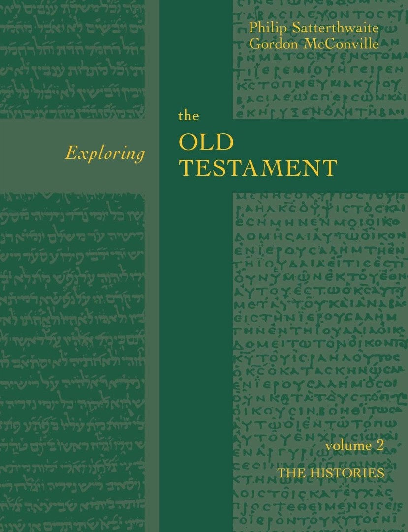 Exploring the Old Testament: History Volume 2 - Re-vived