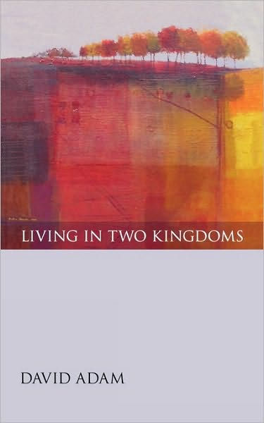 Living In Two Kingdoms - Re-vived