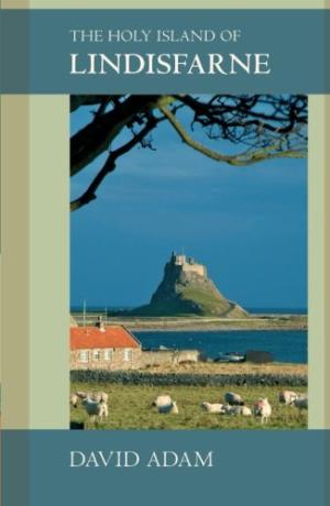 The Holy Island Of Lindisfarne - Re-vived