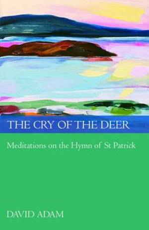 The Cry Of The Deer - Re-vived
